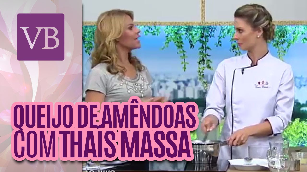 Queijo Vegano de Amêndoas com Thaís Massa | Você Bonita