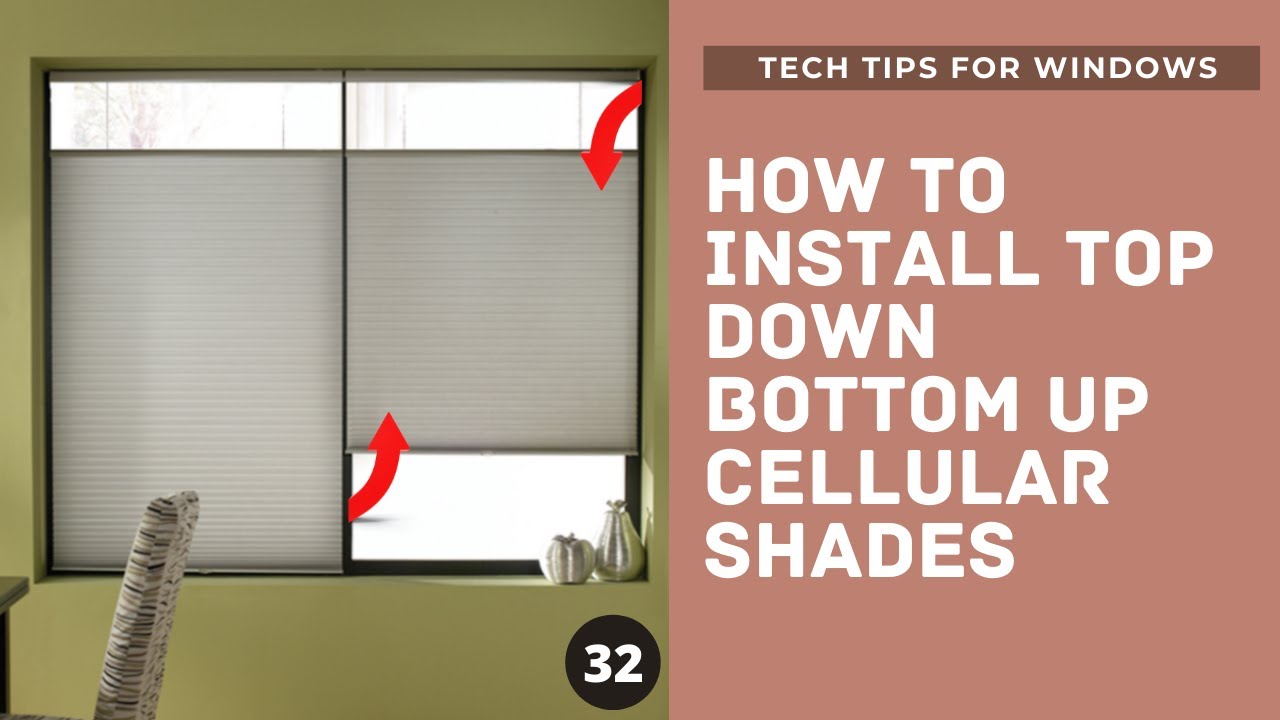 HOW TO INSTALL TOP DOWN BOTTOM UP CELL SHADES - cordless tdbu double mirage light installation