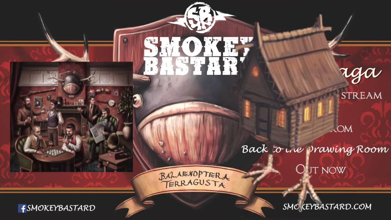 Smokey Bastard - Baba Yaga (Official Stream)