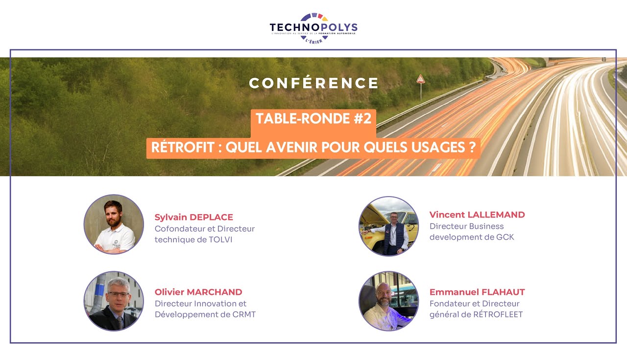 Technopolys - L'Erier - TABLE RONDE 2 - “Rétrofit : quel avenir pour quels cas d’usage ?”