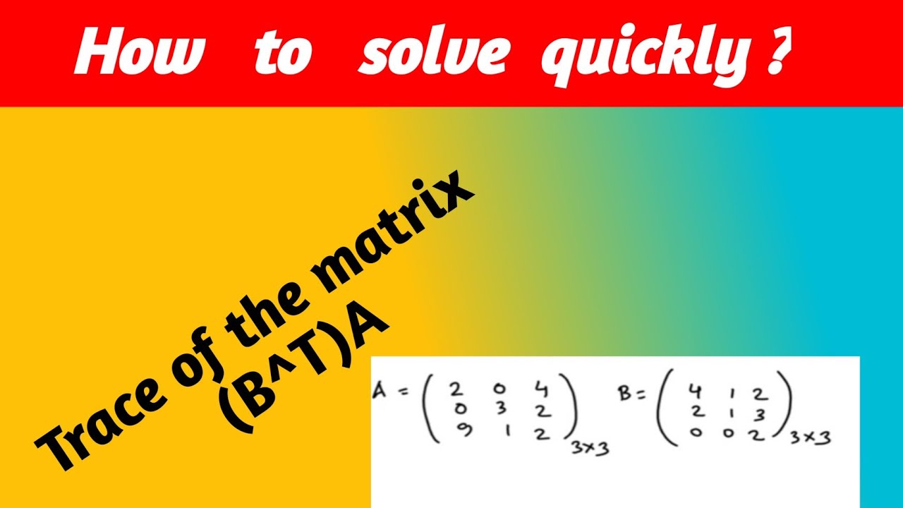 Short trick | Find the value of trace of matrix | NA Math Study