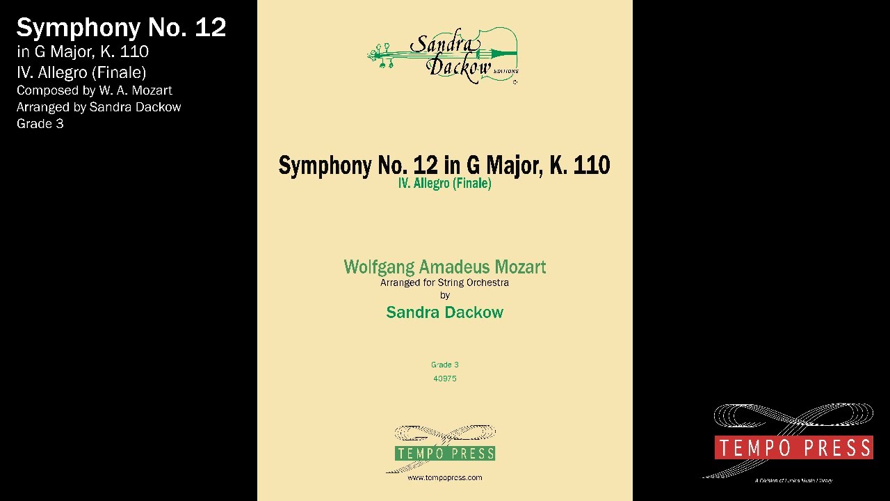 Symphony No. 12 in G Major: IV. Allegro (Finale) - Wolfgang Amadeus Mozart Arranged by Sandra Dackow