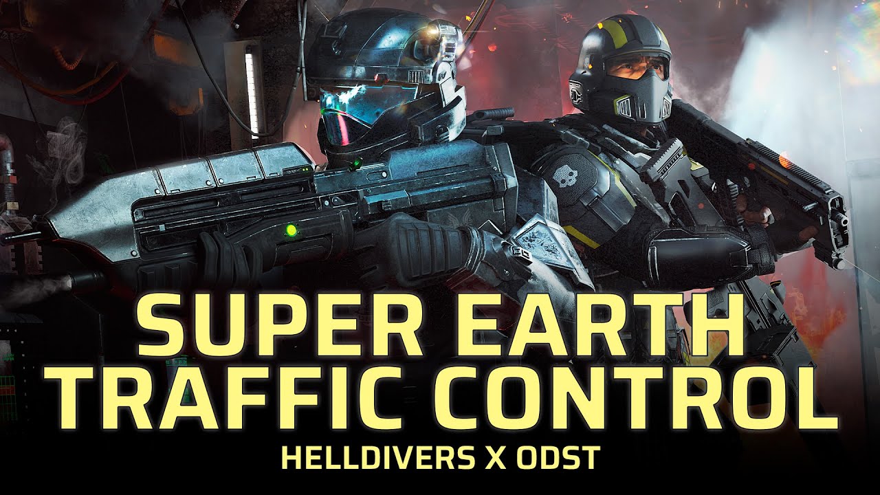 HELLDIVERS 2 x HALO: ODST - Super Earth Traffic Control (Skyline x Helldivers 2 Main Theme)