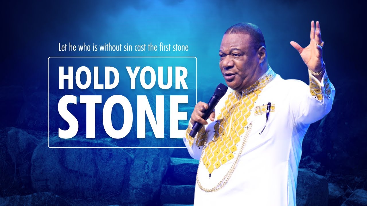 Hold Your Stone – Archbishop Duncan-Williams