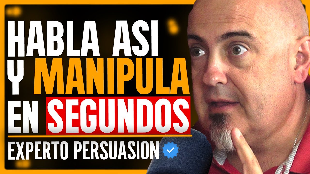 Experto Persuasión: 5 TRUCOS PSICOLÓGICOS para PERSUADIR al Instante