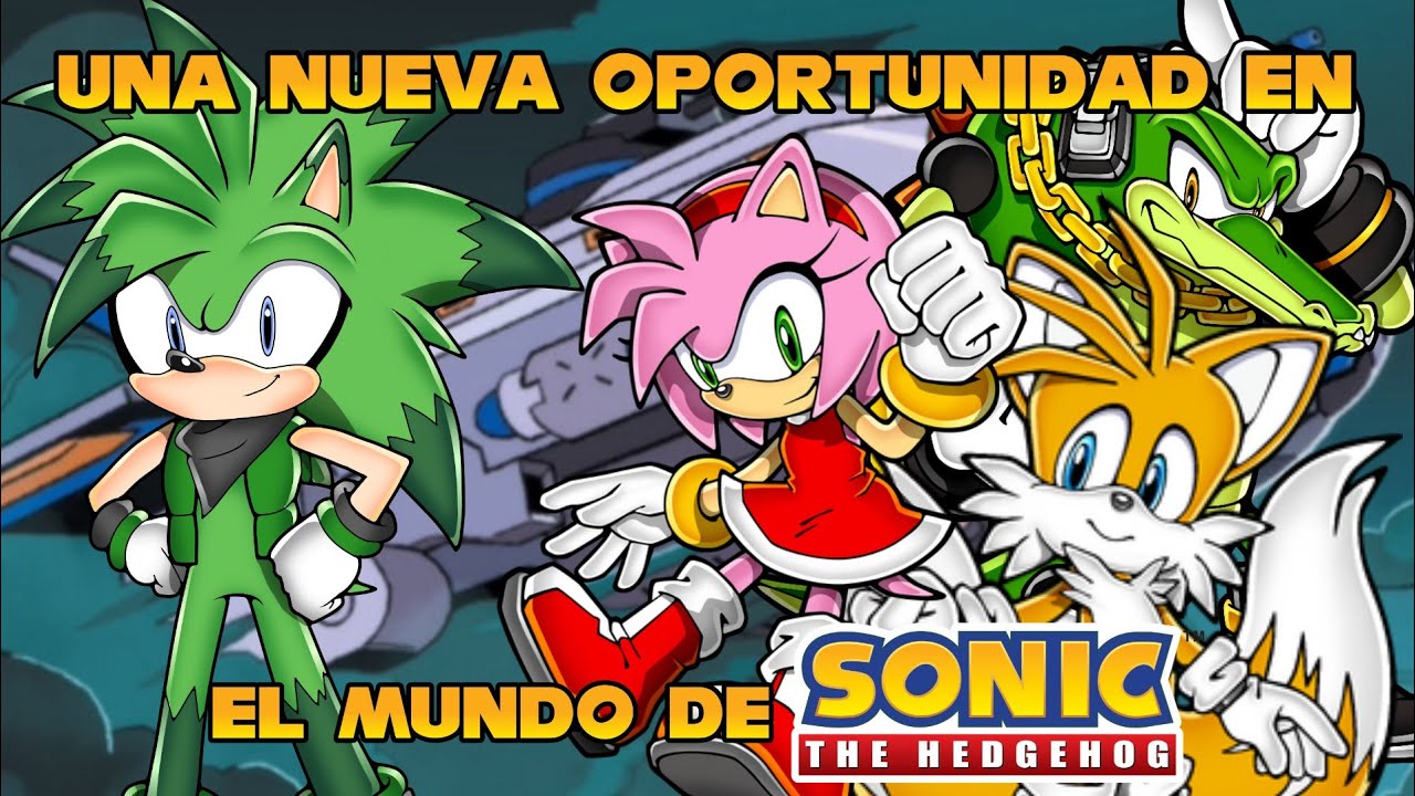 (Fanfic) Una Nueva Oportunidad en el Mundo de Sonic Capítulo #5