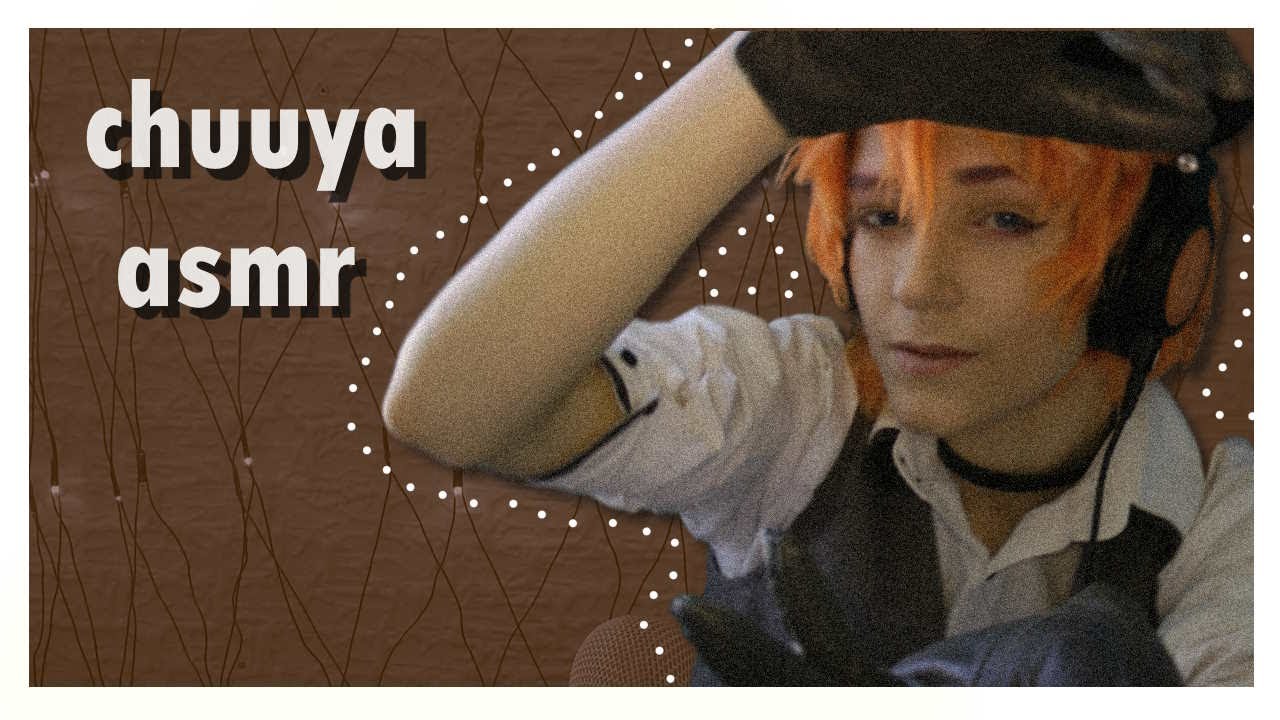 chuuya nakahara asmr 🍷🐈 [ leather, ice, chains, etc. ]