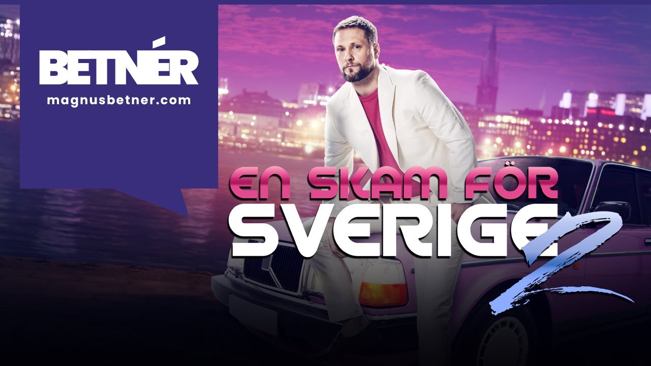 En Skam för Sverige 2   Magnus Betnér hel special