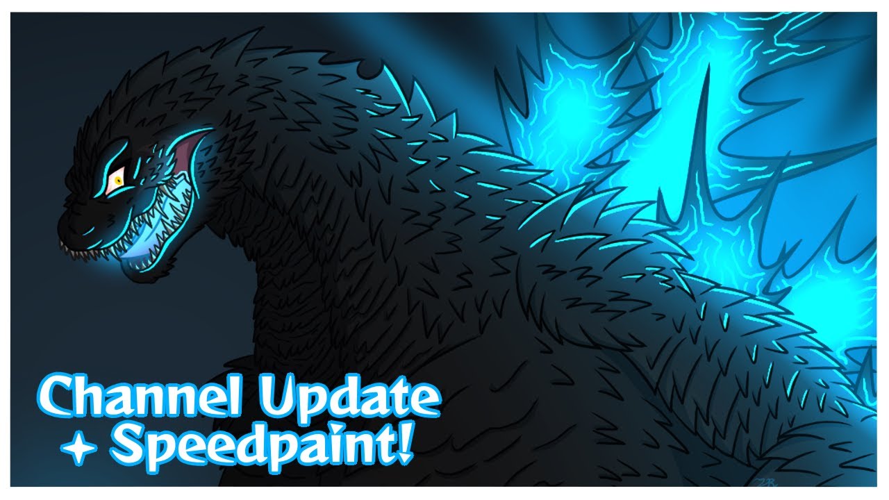 Channel Update! + Godzilla Minus One speedpaint