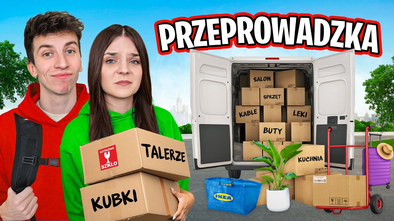 TO KONIEC... WYPROWADZAMY SIĘ!