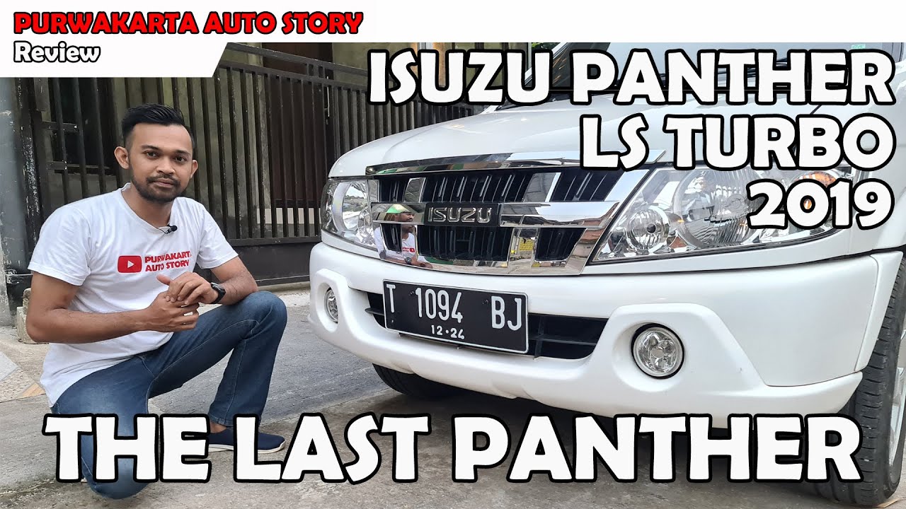 Review Isuzu Panther LS Turbo 2019 | Panther Turbo Versi terakhir | Terima kasih Panther