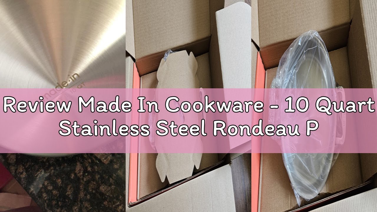Review Made In Cookware - 10 Quart Stainless Steel Rondeau Pot w/Lid - 5 Ply Stainless Clad - Profes
