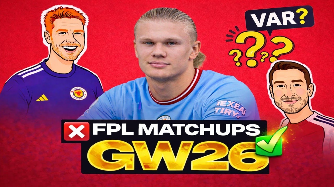 🐦‍🔥 FPL GW26 | Top FPL 2k & 50k 🧠📈 Haaland's Redemption 🔓🔥Team Matchups ⚽🎯