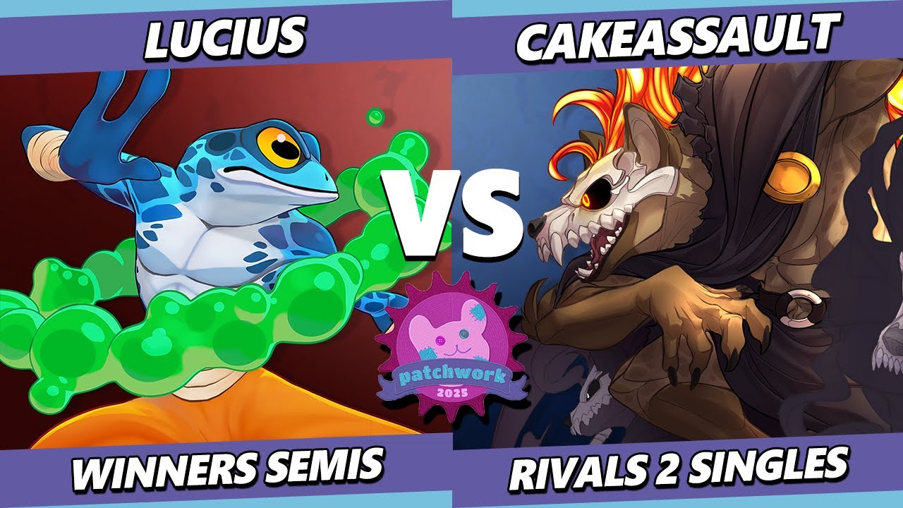 Patchwork 2025 TOP 8 - Lucius (Ranno) Vs. CakeAssault (Forsburn) Rivals 2 - RoA2