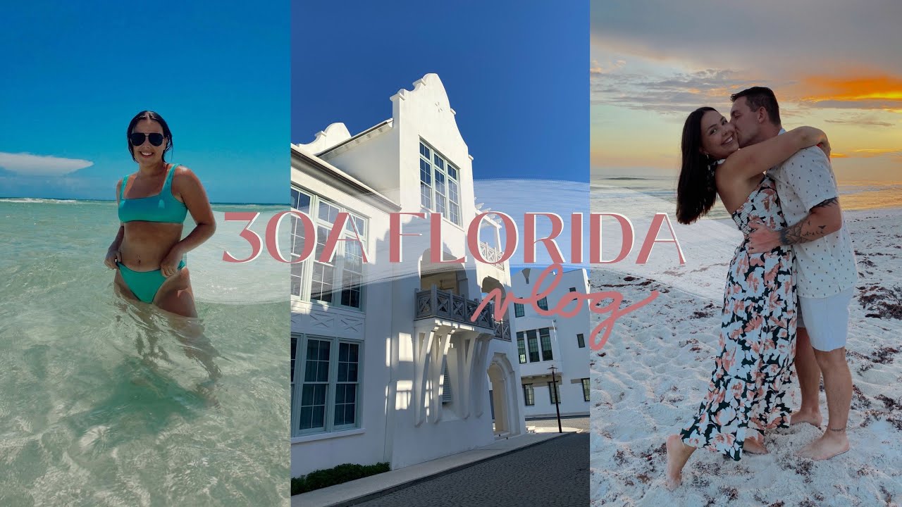 FLORIDA TRAVEL VLOG | 30A *our new favorite place* - where to stay & places to eat!