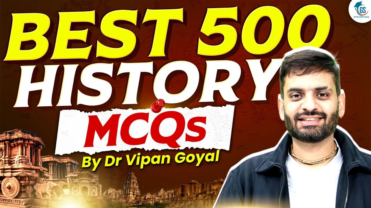 Indian History 500 MCQs l History MCQs Marathon Class by Dr Vipan Goyal StudyIQ