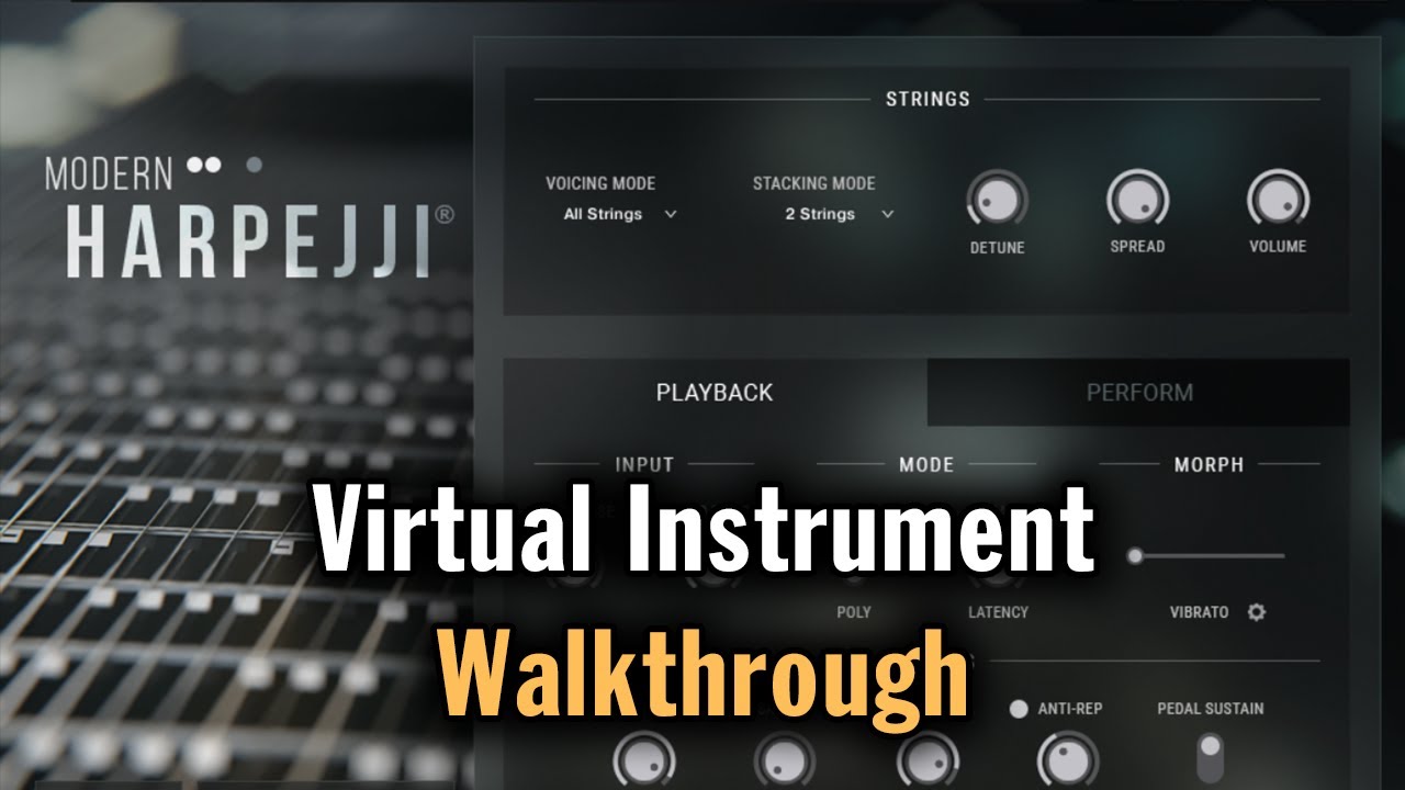 Modern Harpejji®: Virtual Instrument Walkthrough