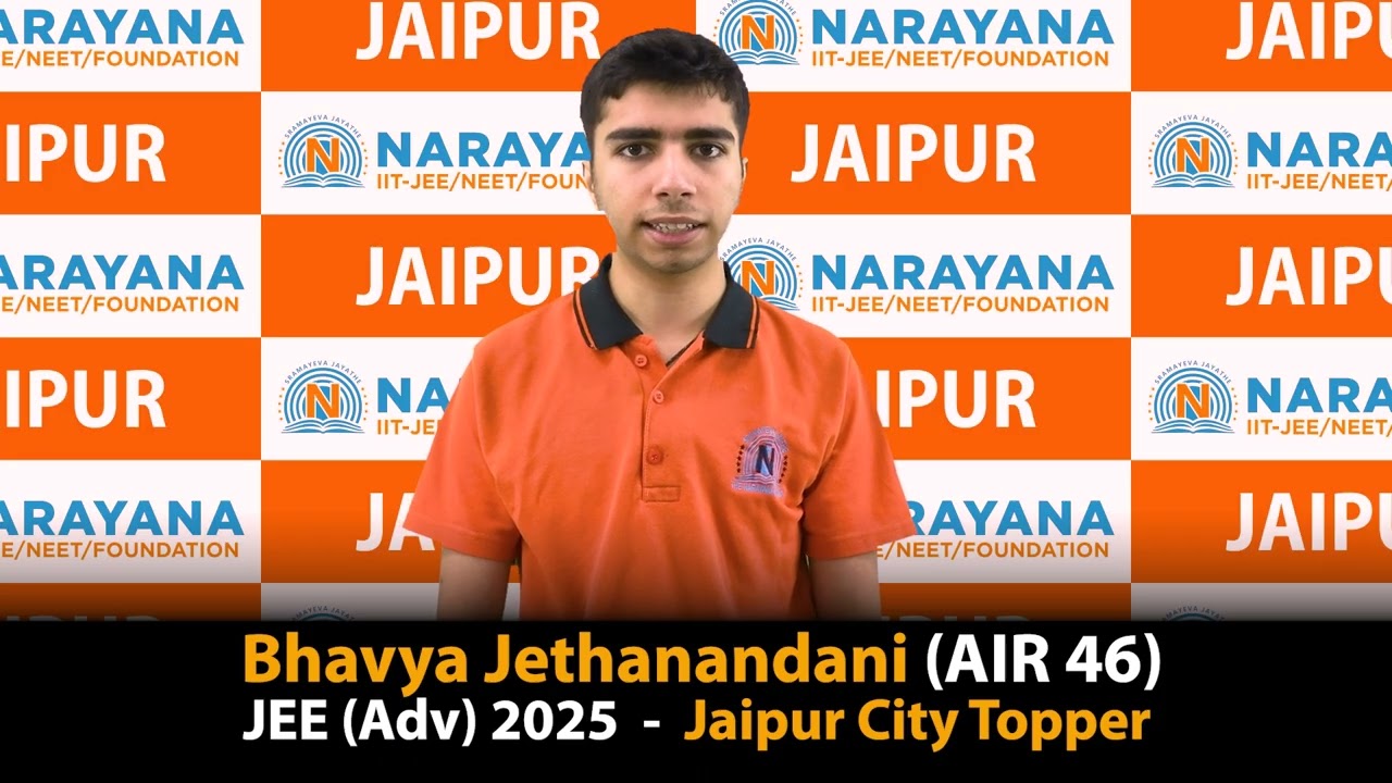 Bhavya Jethanandani: Jaipur City Topper from Narayana Jaipur in JEE Advanced 2025