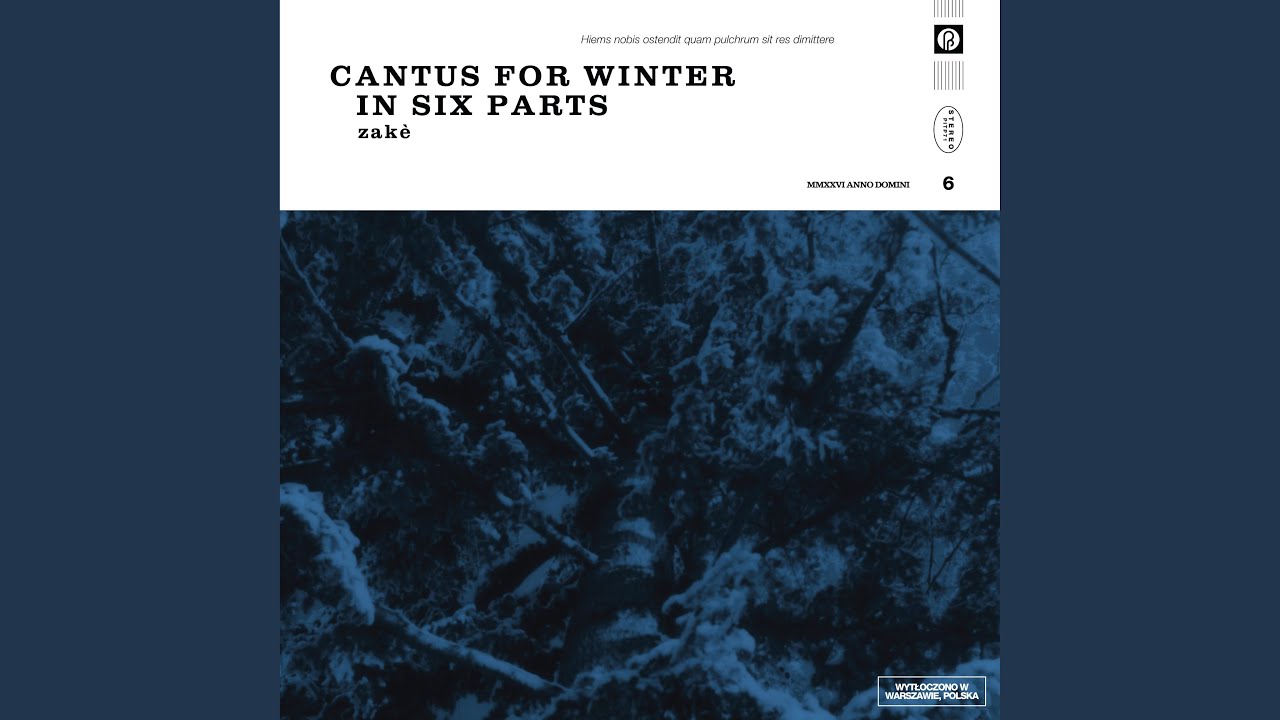 Cantus for Winter, Part Two