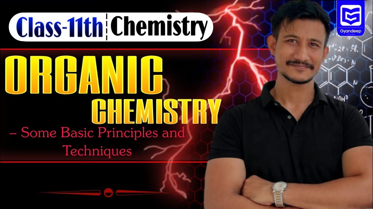 Class XI Chemistry Chapter | Some Basic Principles and Techniques ( Part 1 ) | By Noor Sir