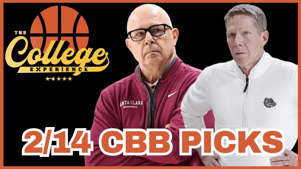 College Basketball Picks For February 14th | The College Experience: Basketball