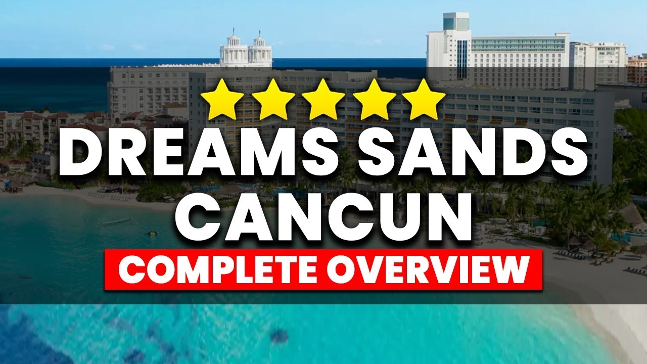 Dreams Sands Cancun Resort & Spa Review | (Everything You NEED To Know!)