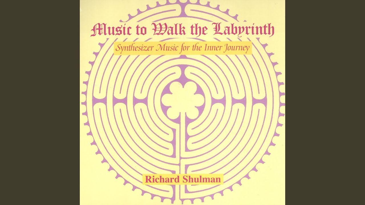 Music To Walk The Labyrinth
