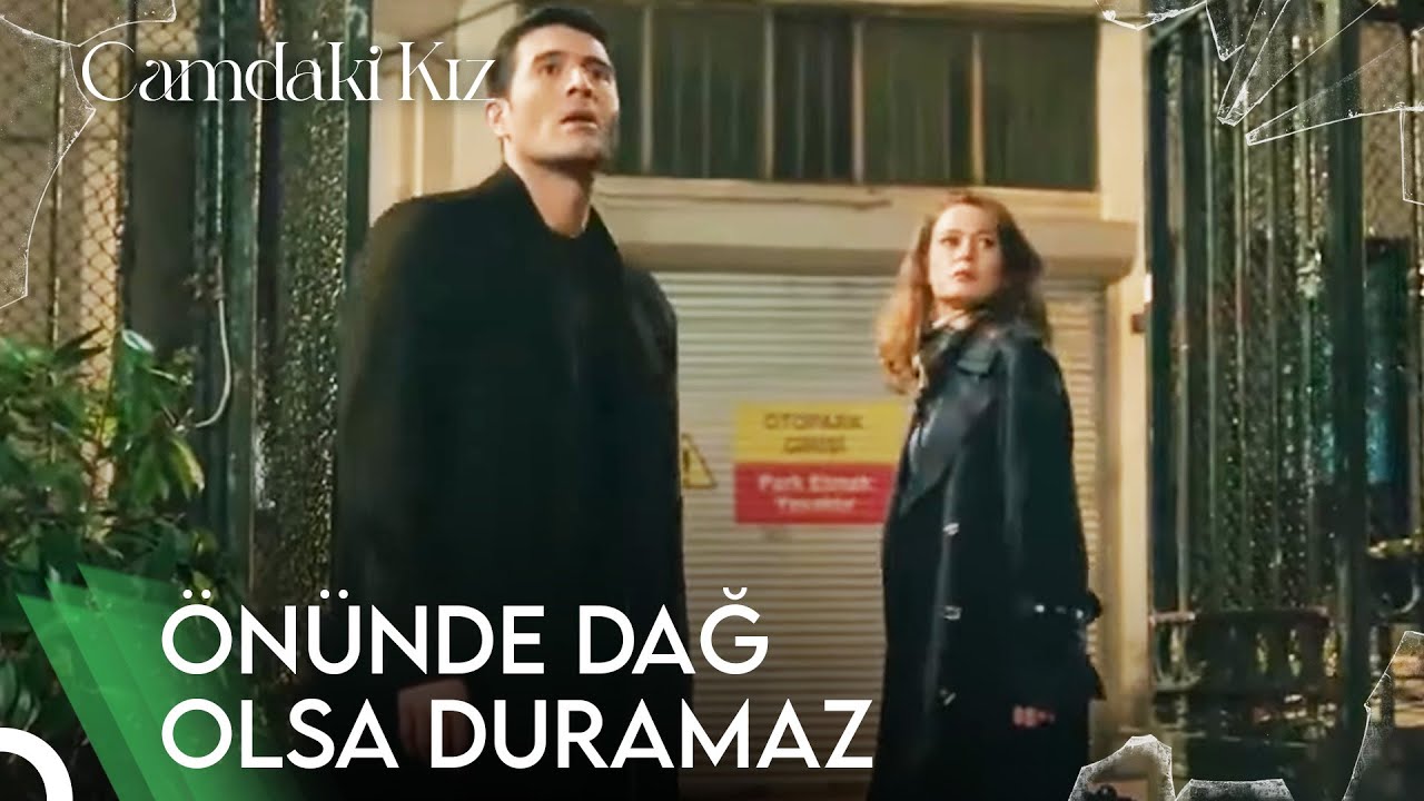 Her Gidişin Dönüşü Olmaz | Camdaki Kız