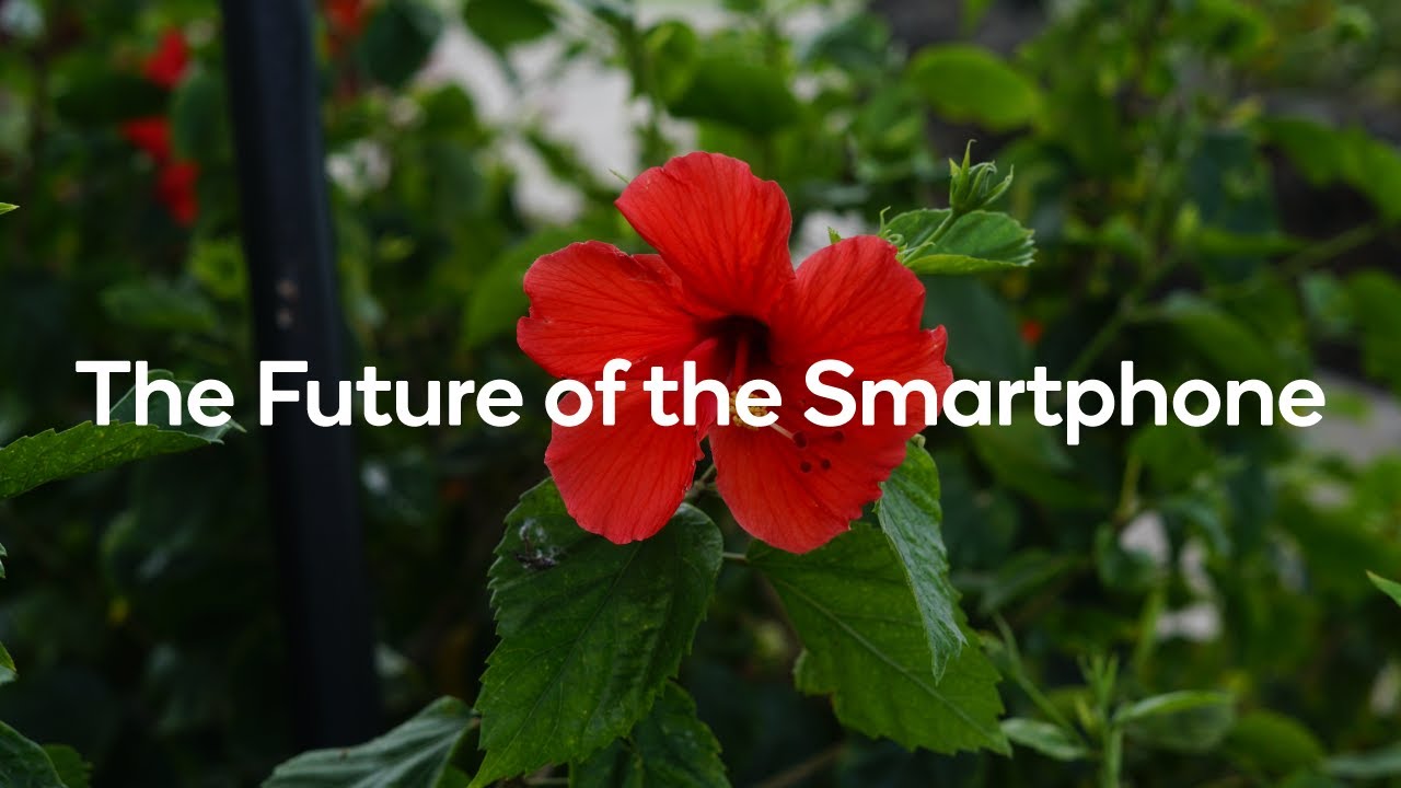 The Future of the Smartphone from Snapdragon Tech Summit