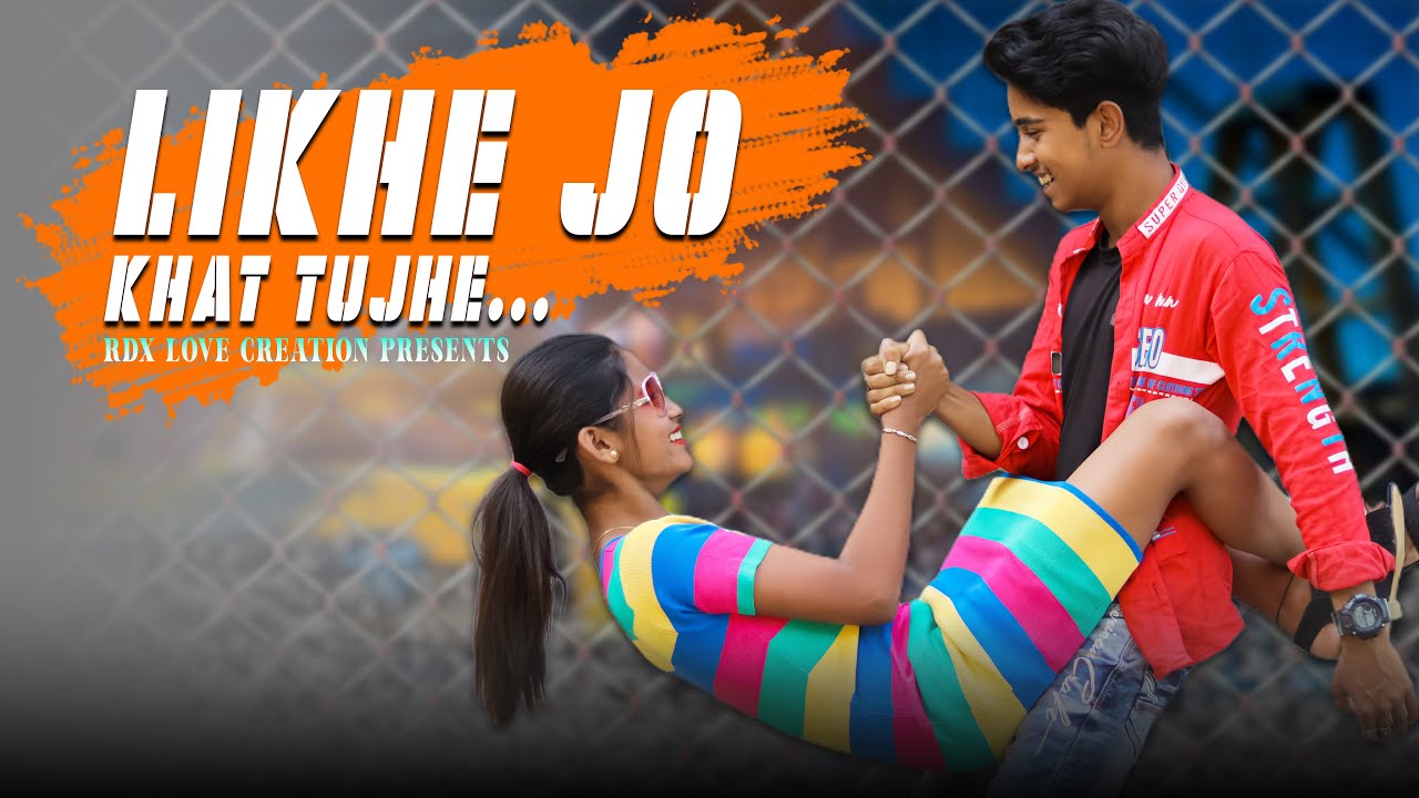 Likhe Jo Khat Tujhe | Cute Funny Love Story | Raj Barman | New Hindi Song | Ft. Anik & Mist ___RDX