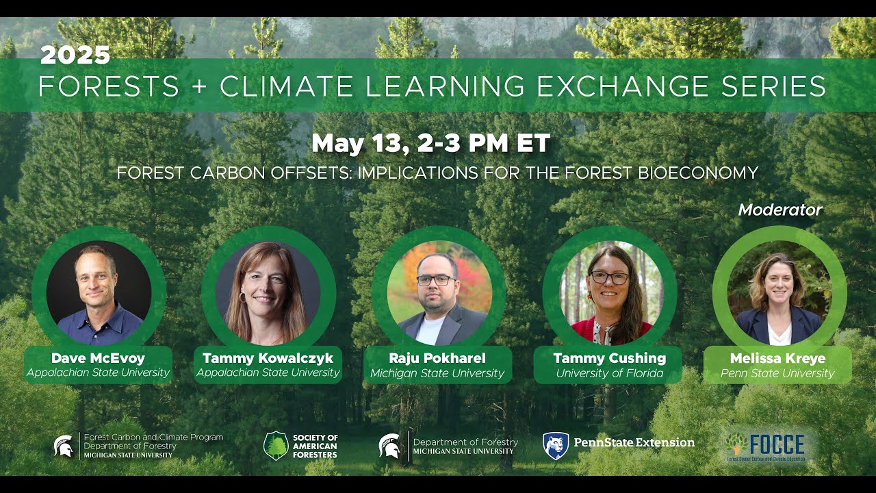 2025 Learning Exchange Series – Forest Carbon Offsets: Implications for the Forest Bioeconomy