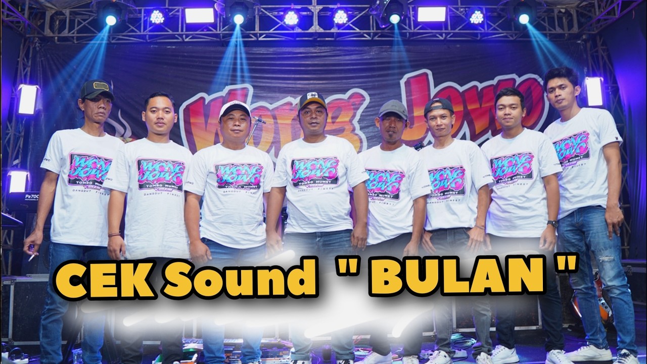 CEK SOUND - BULAN - WONG JOWO musik MADIUN ( Sesi Latihan  di Markas WONG JOWO musik MADIUN )
