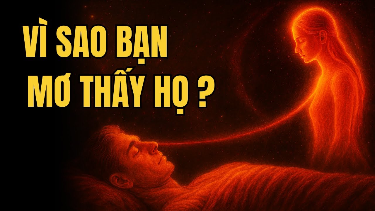 Thông Điệp Từ Linh Hồn Khi Ai Đó Xuất Hiện Trong Giấc Mơ Của Bạn