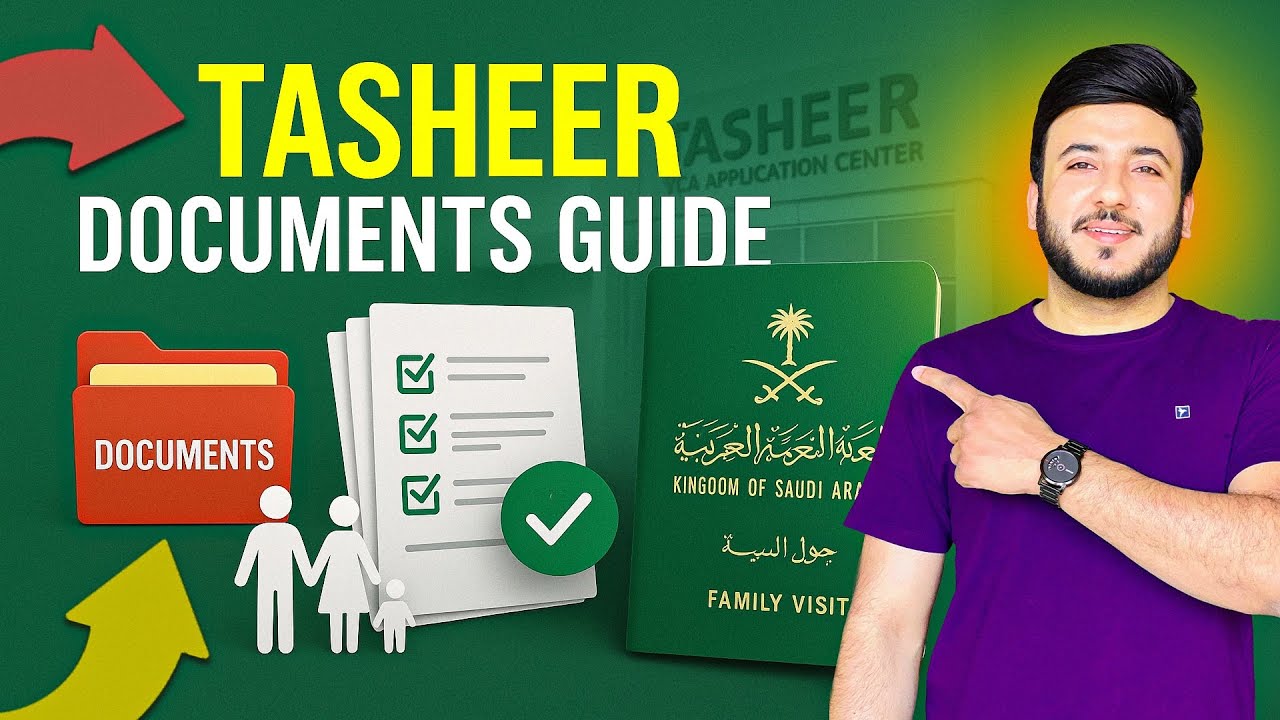 Saudi Family Visit Visa &ndash; Tasheer Documents Required (Complete Info)