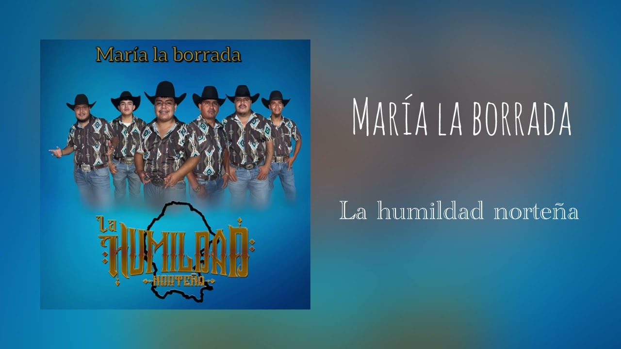 María la borrada (2026) La humildad norteña 