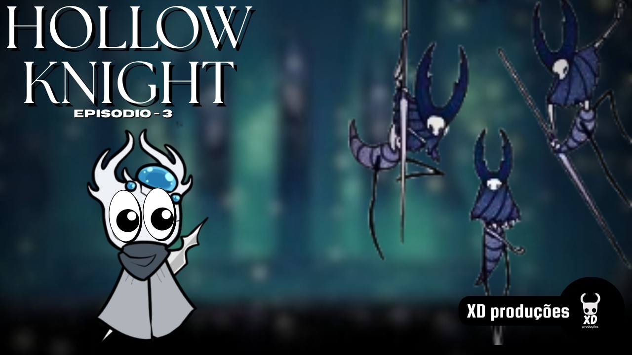 HOLLOW KNIGHT! Derrotando as Lordes Louva-a-deus!!!