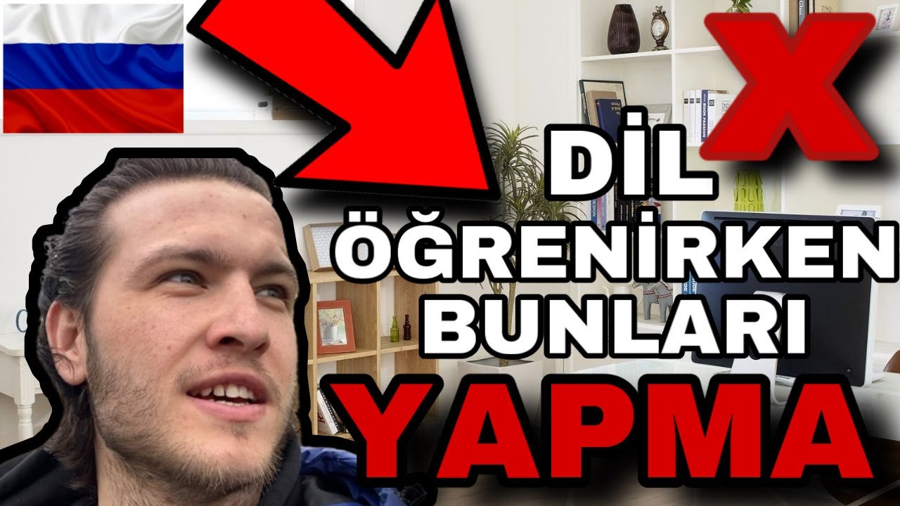 Rusça Öğrenirken Bunları YAPMA ! | Rusça Öğrenmek | En Hızlı Nasıl Dil Öğrenilir ? ( kanıtlarıyla )