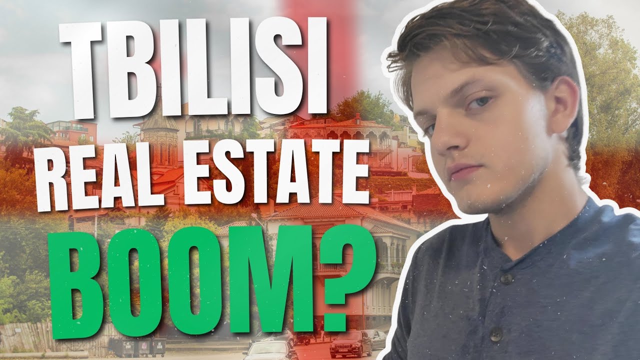 Tbilisi Real Estate - Boom Or Bust?
