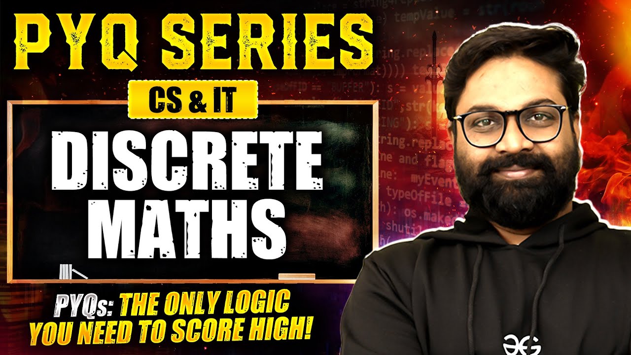 Master PYQs - Discrete Maths with Satish Sir🚀 | Must-Watch Series 🎯 | GATE 2025 📚