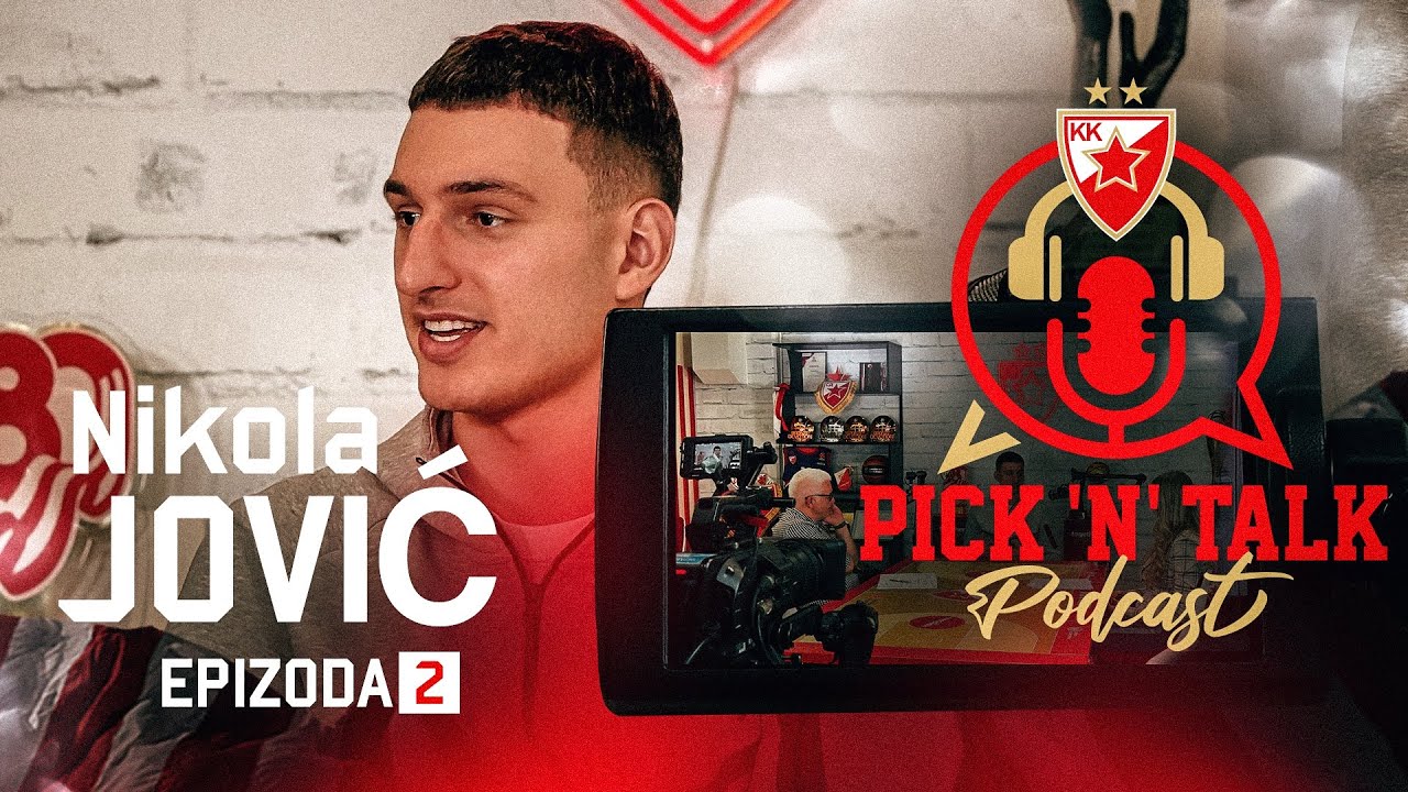 KK Crvena zvezda Meridianbet podcast - Pick 'N' Talk | S2, Epizoda 2: Nikola Jović
