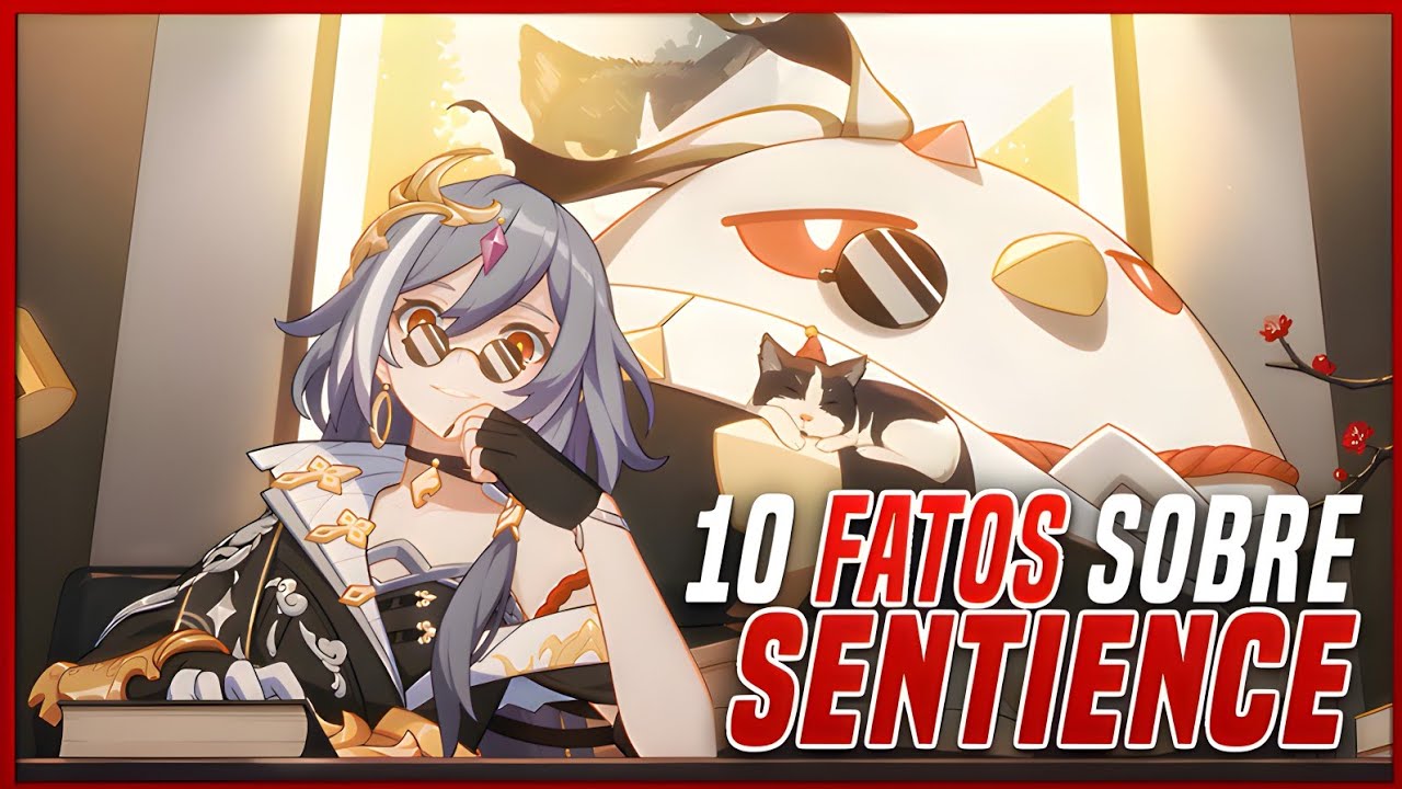 10 FATOS SOBRE  A HERRSCHER OF SENTIENCE - HONKAI IMPACT 3rd