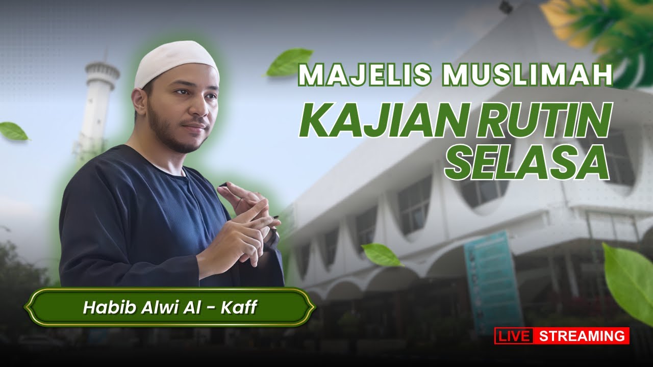 [ LIVE ] HABIB ALWI AL-KAFF KAJIAN KITAB MUKHTARUL AHADITS (3 MARET 2026 )