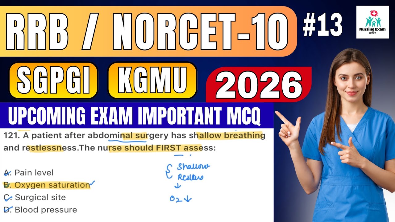 STAFF NURSE EXAM PREPARATION | #13|RRB NURSING EXAM |NORCET 10 | SGPGI |KGMU |NURSING OFFICER EXAM 