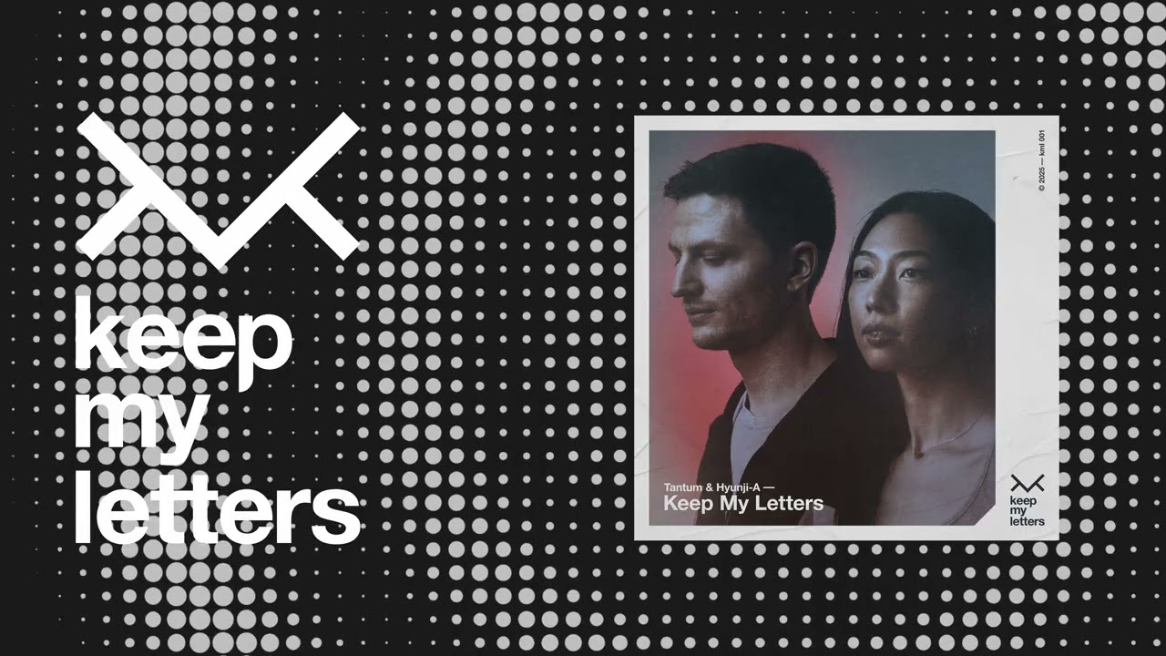 Tantum & Hyunji-A - Keep My Letters (Simon Vuarambon Remix)