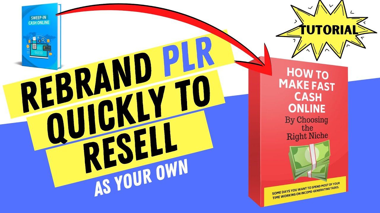 Rebrand PLR Quickly to Resell as Your Own