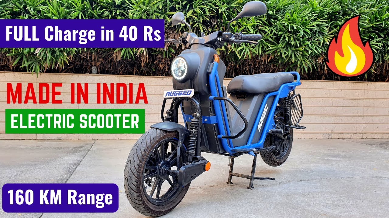 Best MADE IN INDIA Electric Scooter - Rugged E-Bike | Price, Charging Cost, Time, Range, Features