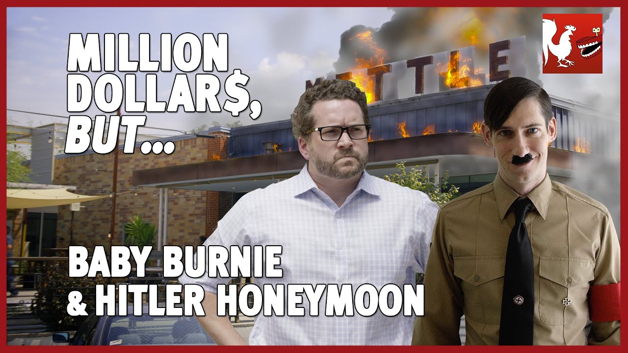 Million Dollars, But... Baby Burnie & Hitler Honeymoon | Rooster Teeth