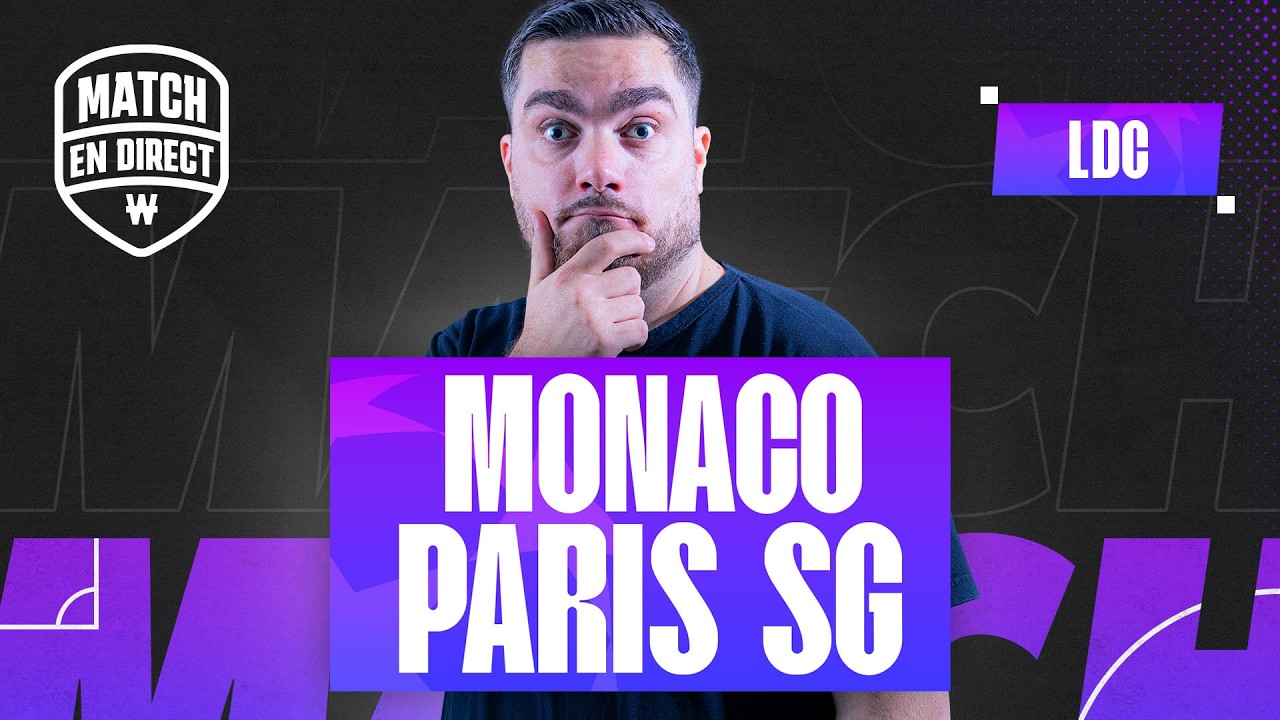 🔴 Monaco - PSG / Le Match en direct (Football)