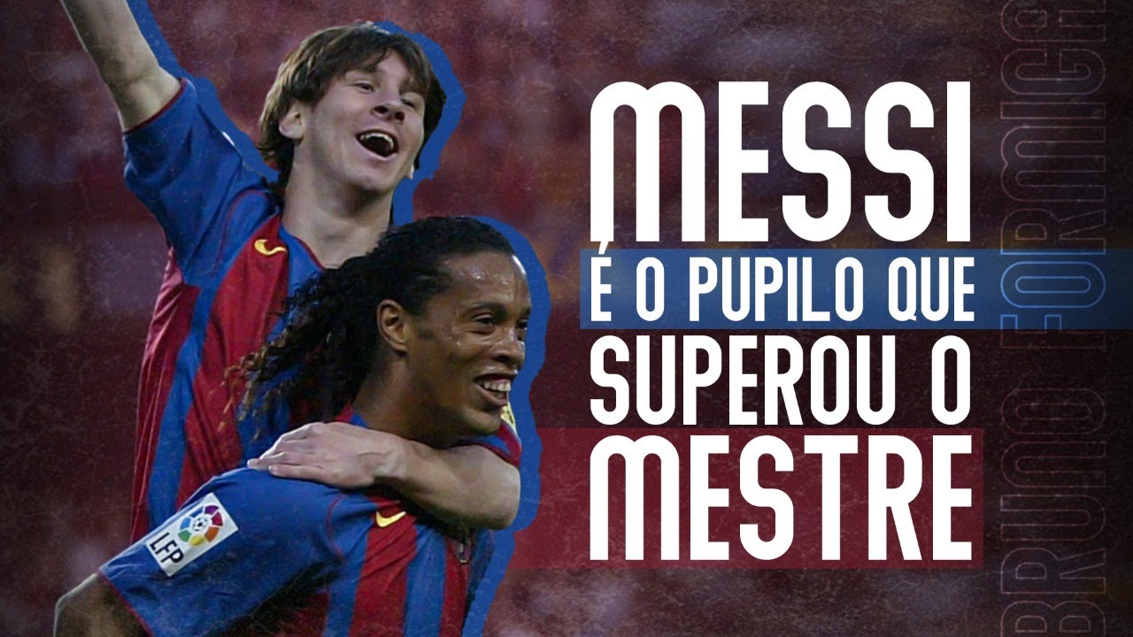 NÃO DÁ PRA COMPARAR MESSI COM RONALDINHO