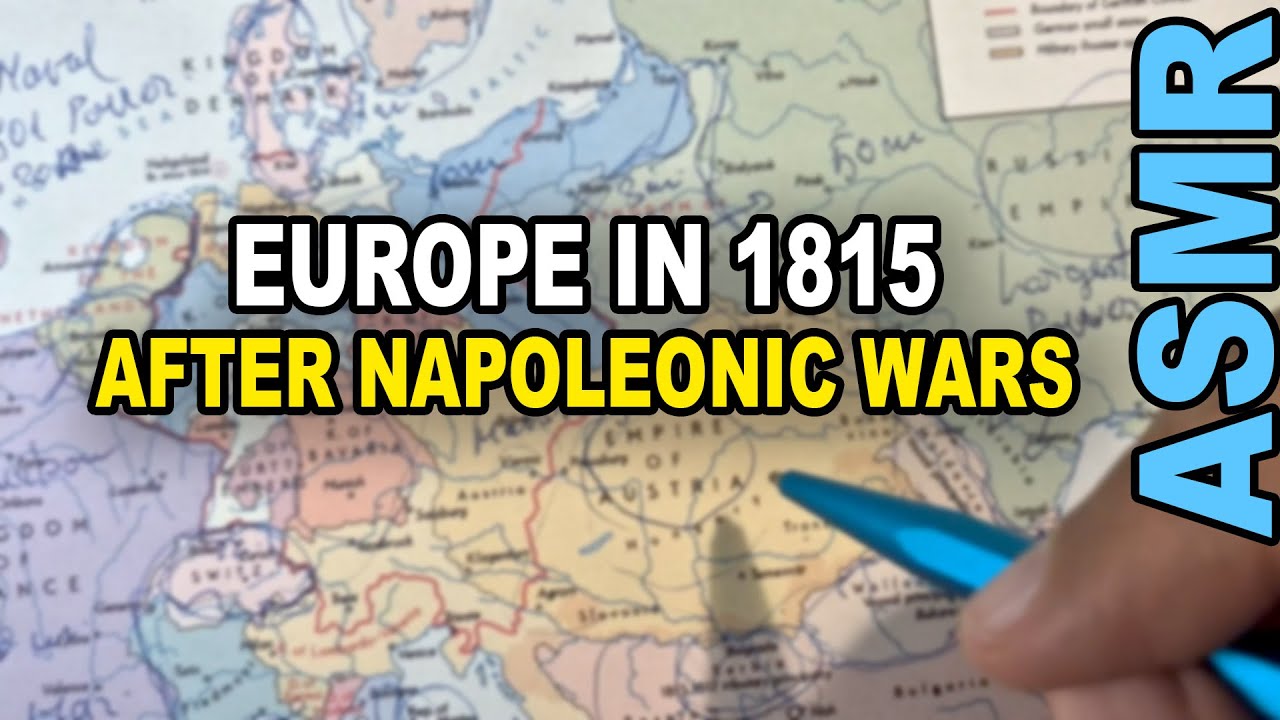 История ASMR: Европа в 1815 году — Великая «перезагрузка» после Наполеоновских войн [ASMR шёпотом...